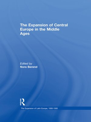 cover image of The Expansion of Central Europe in the Middle Ages